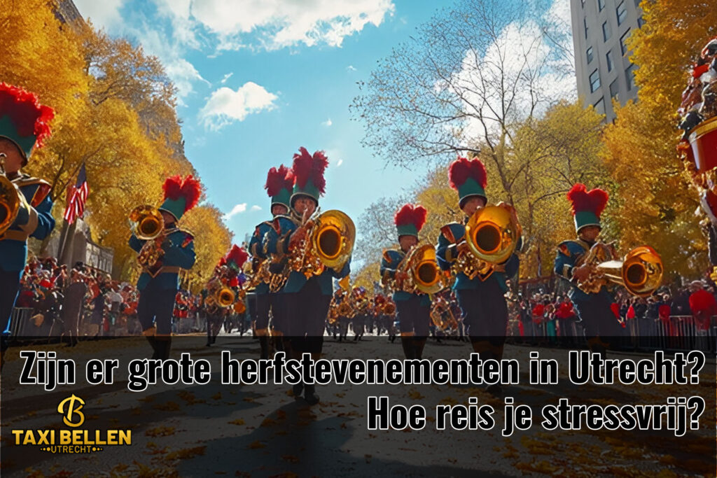 Autumn events in Utrecht with stress-free taxi rides