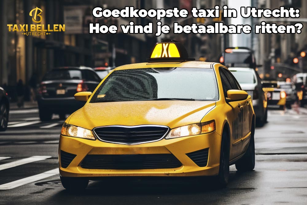 utrecht taxi goedkoop